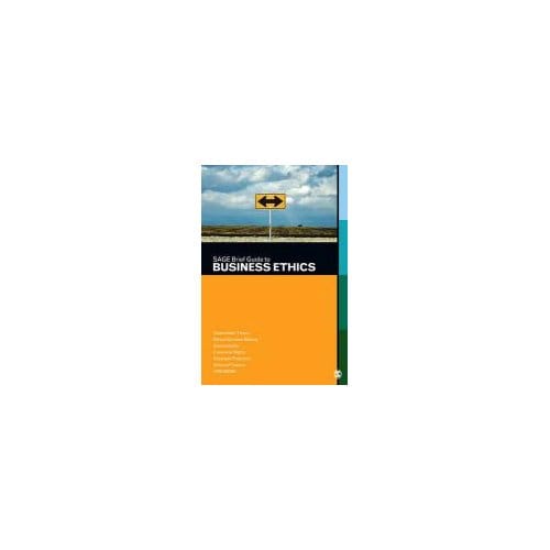Sage Brief Guide To Business Ethics - Publishing