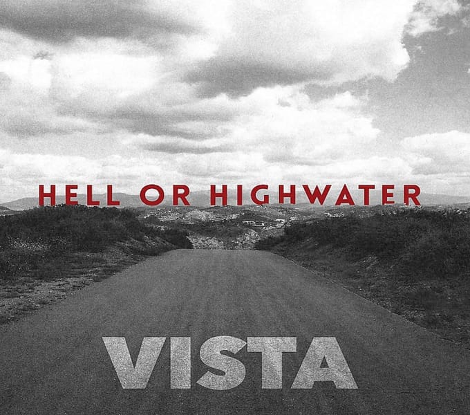 Hell Or Highwater - Vista (CD)