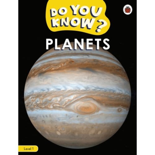 Do You Know? Level 1 - Planets - Do You Know? - Ladybird