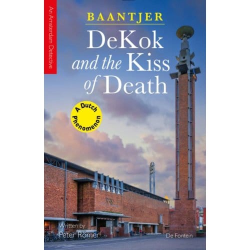 Dekok And The Kiss Of Death - Inspector Dekok - Baantjer