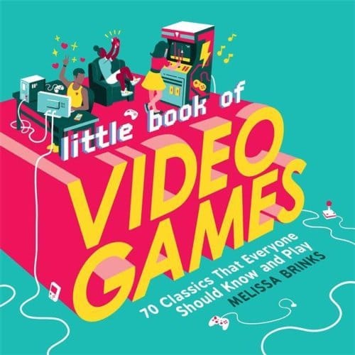 Little Book Of Video Games - Melissa Brinks