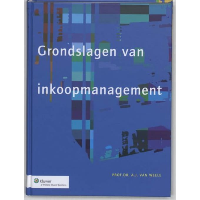De Grondslagen Van Inkoopmanagement