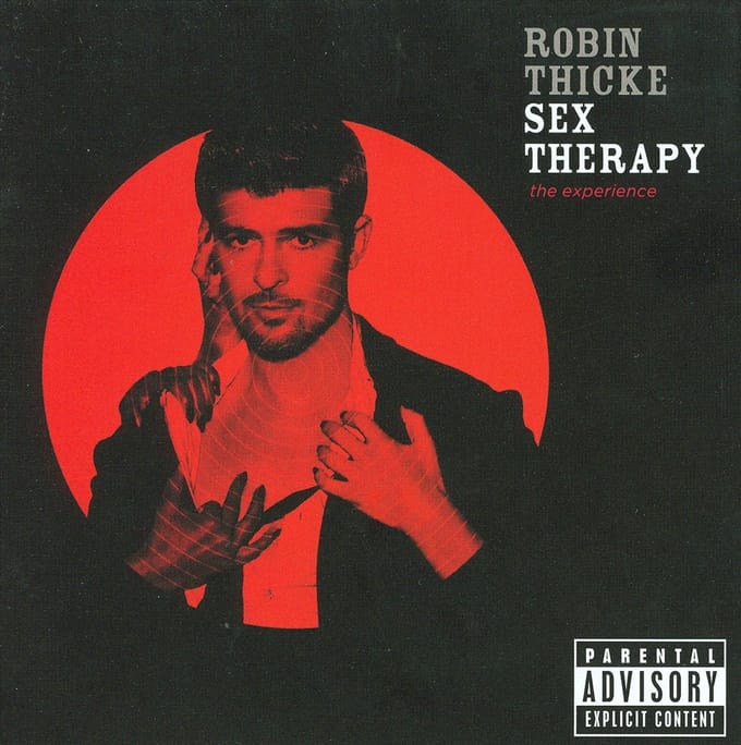 Sex Therapy: The Experience - Robin Thicke