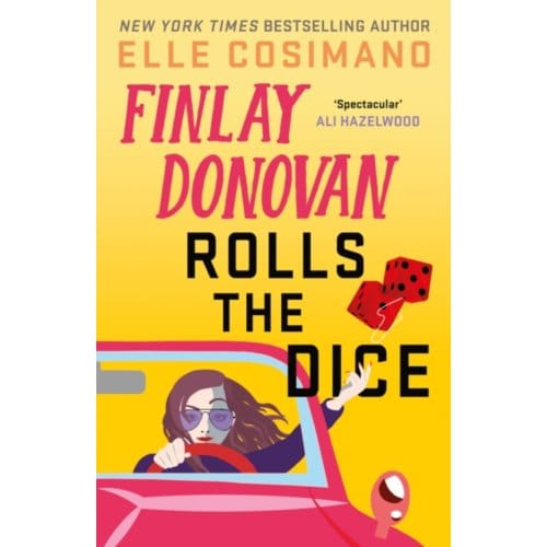 Finlay Donovan Rolls The Dice - The Finlay Donovan Series - Cosimano, Elle