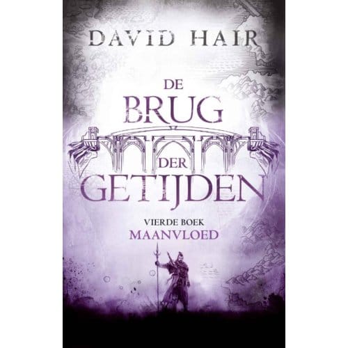 Maanvloed - De Brug Der Getijden - David Hair