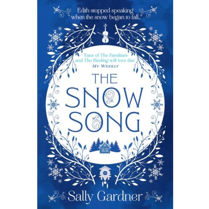 The Snow Song - Sally Gardner