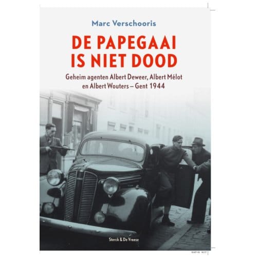 De Papegaai Is Niet Dood - Marc Verschooris