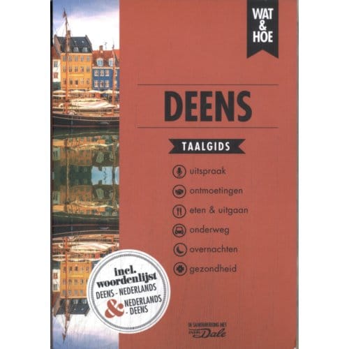 Deens - Wat & Hoe Taalgids - Wat & Hoe taalgids