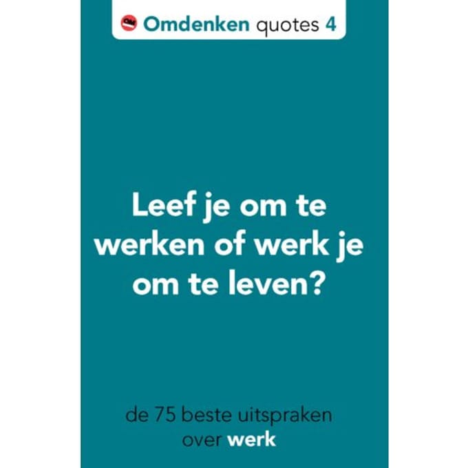 De 75 Beste Uitspraken Over Omdenken Op Het Werk - Omdenken Quotes - Berthold Gunster