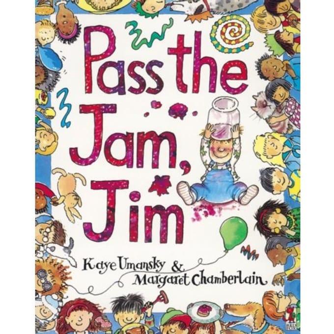 Pass The Jam, Jim - Kaye Umansky