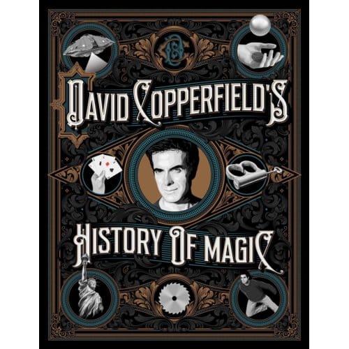 David Copperfield's History Of Magic - David Copperfield