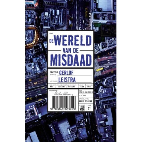De Wereld Van De Misdaad - De Wereld Van De Misdaad - G. Leistra