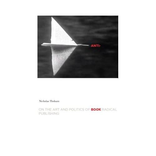 Anti-Book - Nicholas Thoburn