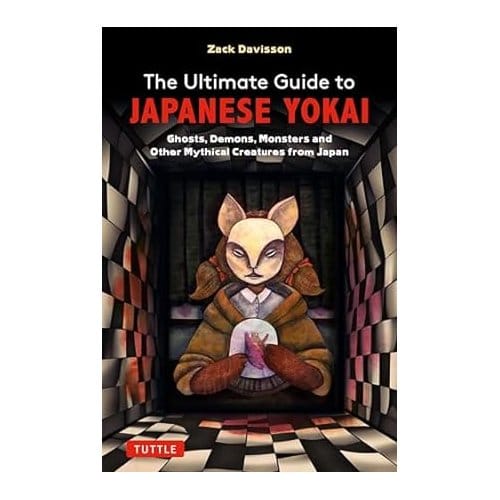 The Ultimate Guide To Japanese Yokai - Zack Davisson
