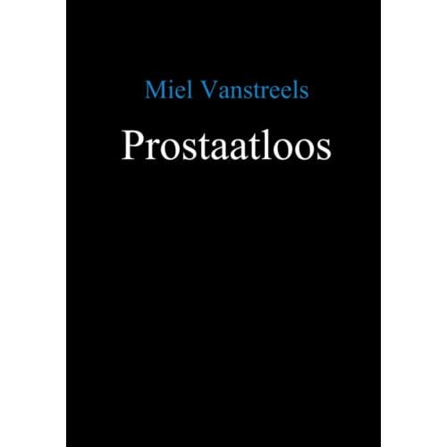 Prostaatloos - Miel Vanstreels
