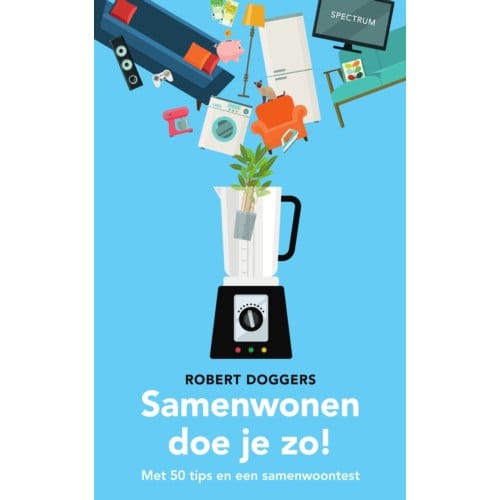 Samenwonen Doe Je Zo! - Robert Doggers