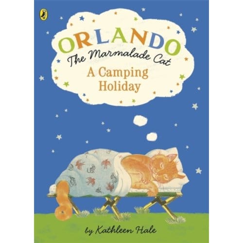 Orlando The Marmalade Cat: A Camping Holiday - Kathleen Hale