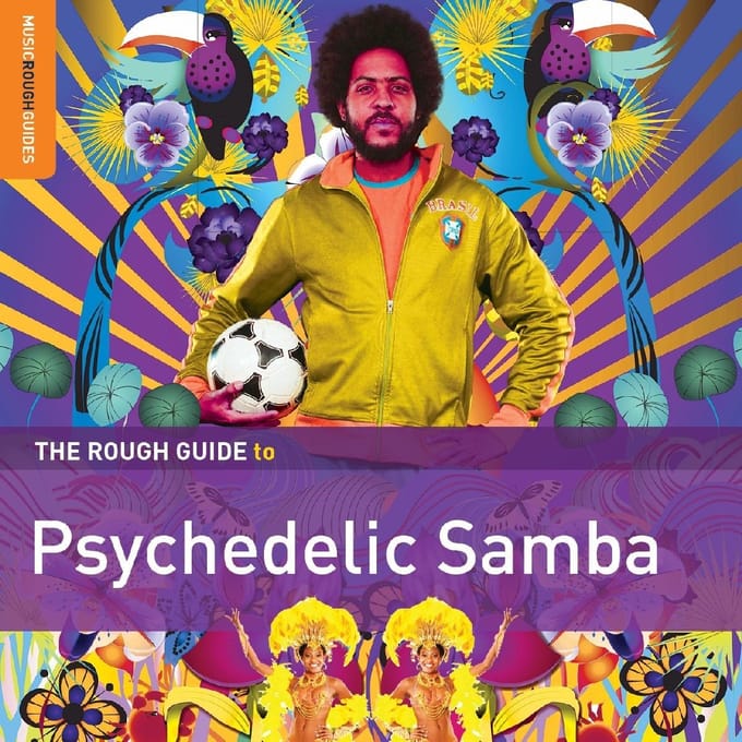 Various Artists - The Rough Guide To Psychedelic Samba (CD)