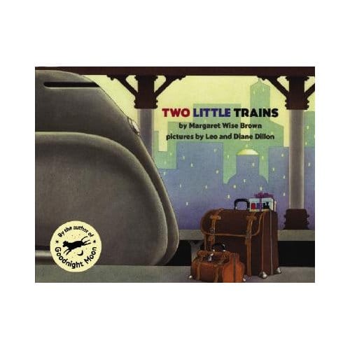 Two Little Trains - Margaret Wise Brown