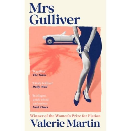 Mrs Gulliver - Valerie Martin