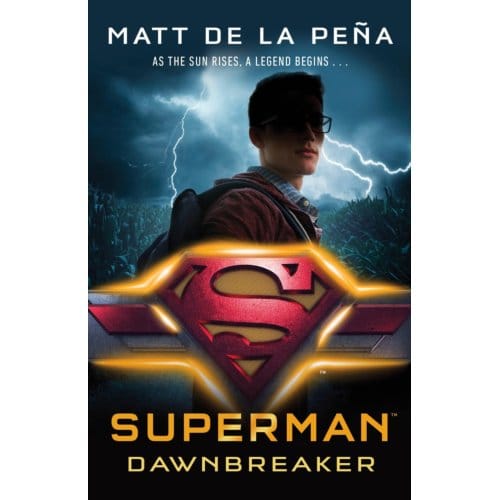 Superman: Dawnbreaker - Matt de la Pena