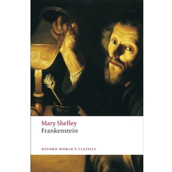 Frankenstein - Oxford World's Classics - Mary Wollstonecraft Shelley