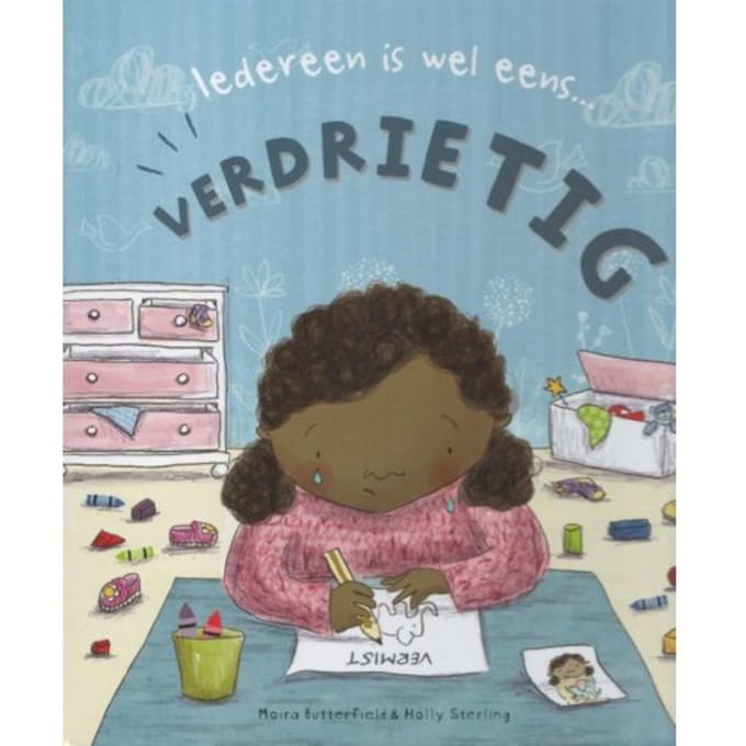 Iedereen Is Wel Eens...Verdrietig! - Moira Butterfield