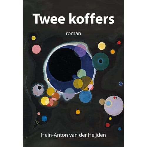 Twee Koffers - Hein-Anton van der Heijden