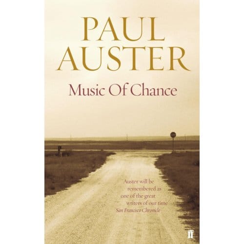 The Music Of Chance - Paul Auster