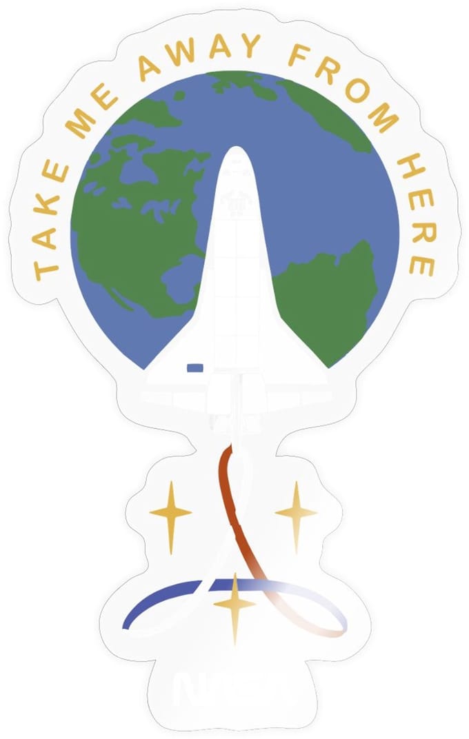 NASA Take Me Away From Here Sticker Maat S (max. 10 x 10cm)