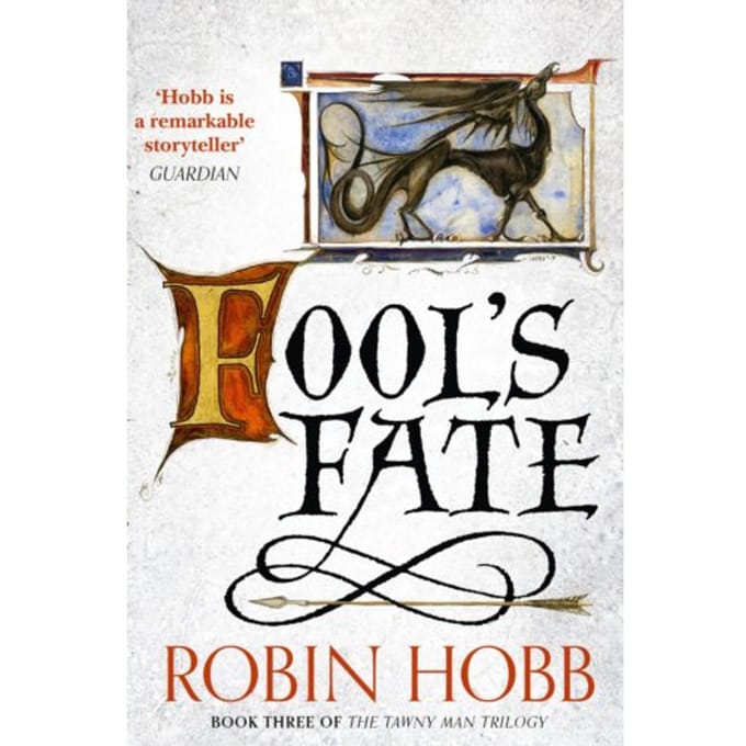 Fool’s Fate - The Tawny Man Trilogy - Robin Hobb