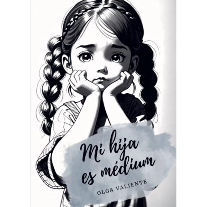 Mi Hija Es Médium - Olga Valiente
