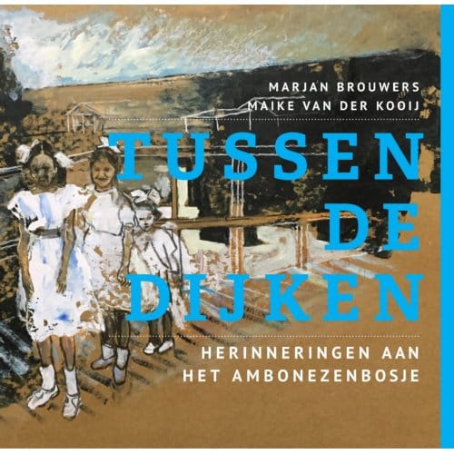 Tussen De Dijken - Marjan Brouwers