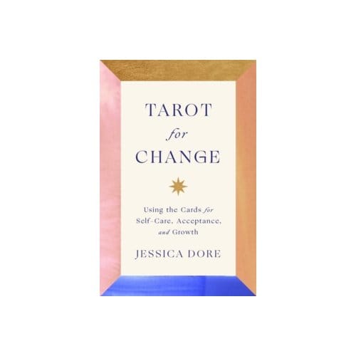 Tarot for change - Dore, Jessica