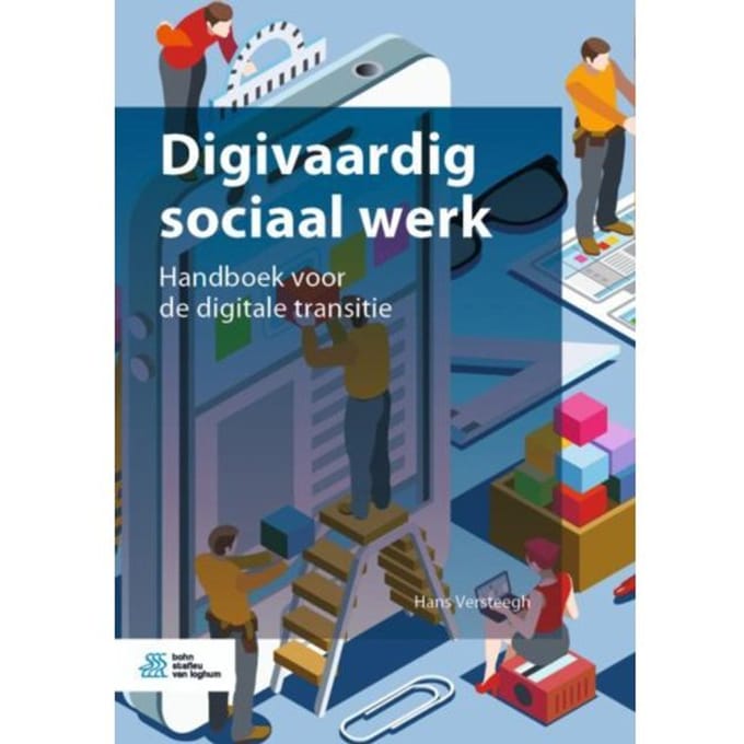 Digivaardig Sociaal Werk - Hans Versteegh