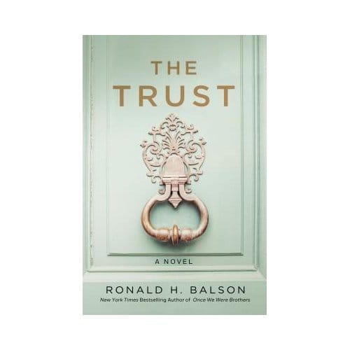 The Trust - Ronald H. Balson