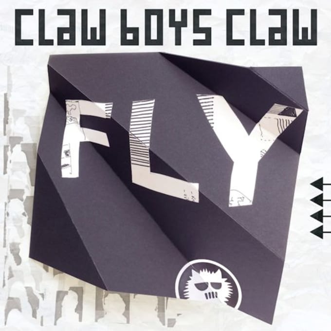 Fly - Claw Boys Claw
