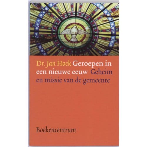 Geroepen In Een Nieuwe Eeuw - J. Hoek