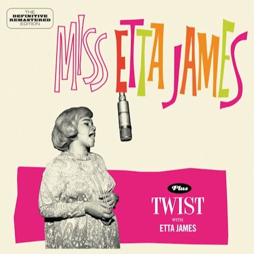 Miss Etta James/Twist With Etta James - Etta James