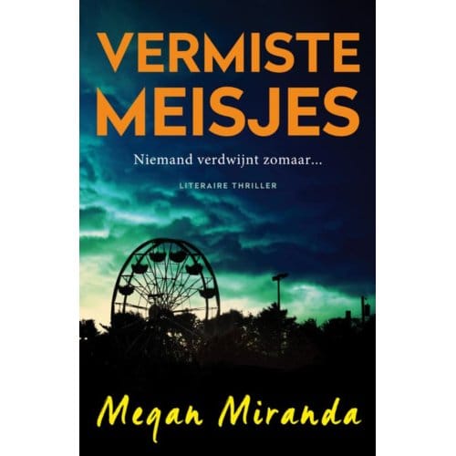 Vermiste Meisjes - Megan Miranda