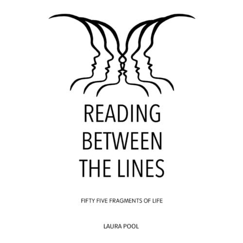 Reading Between The Lines - Laura Pool