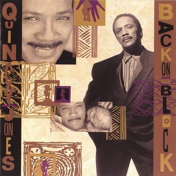 Back On The Block - Quincy Jones