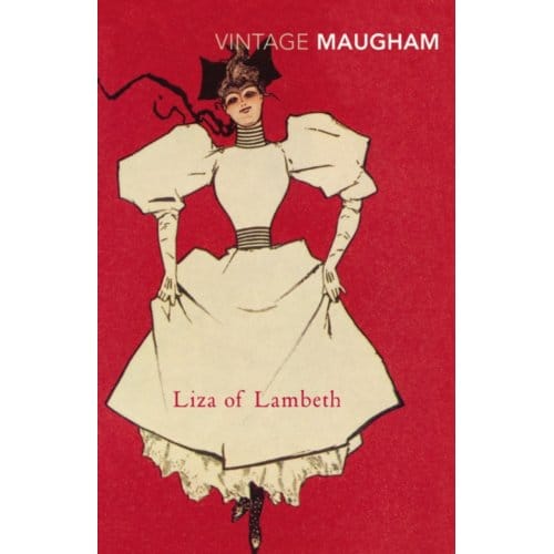 Liza Of Lambeth - W. Somerset Maugham