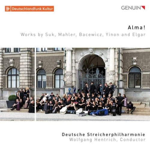 Alma! - Deutsche Streicherphilharmonie