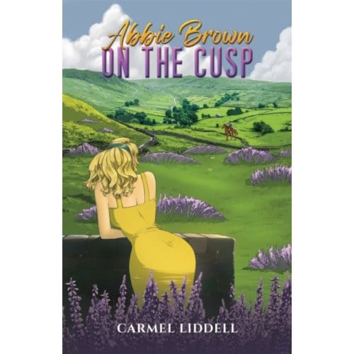Abbie Brown: On The Cusp - Liddell, Carmel