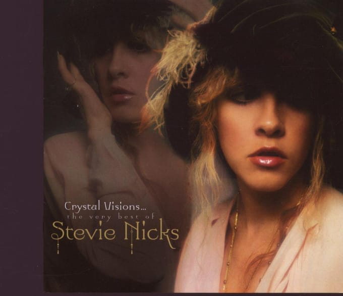 Crystal Visions: The Very Best - Stevie Nicks