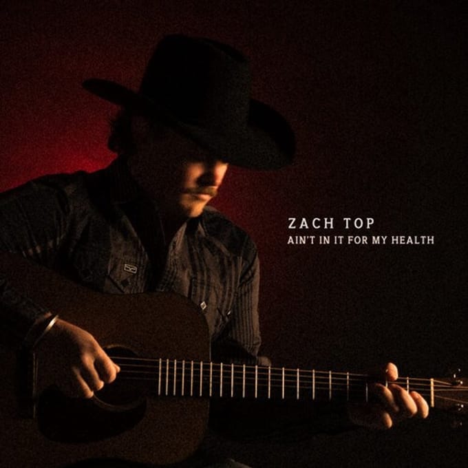 Zach Top - Ain't In It For My Health (CD)
