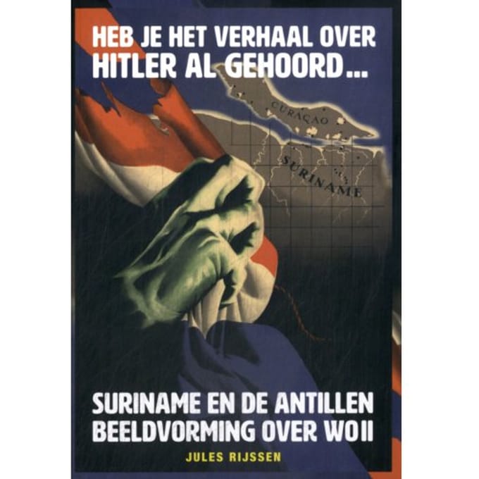 Heb Je Het Verhaal Over Hitler Al Gehoord ... - Jules Rijssen