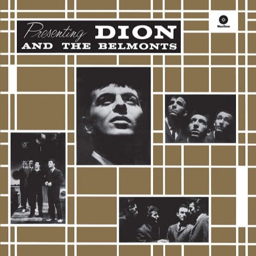 Presenting Dion And The Belmonts - Dion And The Belmonts
