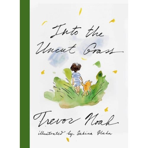 Into The Uncut Grass - Trevor Noah